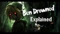 Ben Drowned Secret Lore thumbnail.jpg